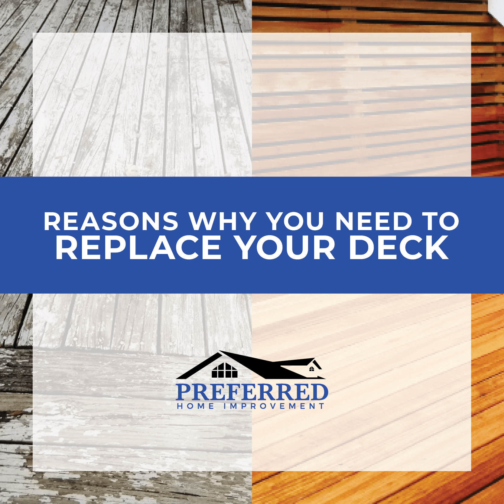 Reasons why you need to replace your deck