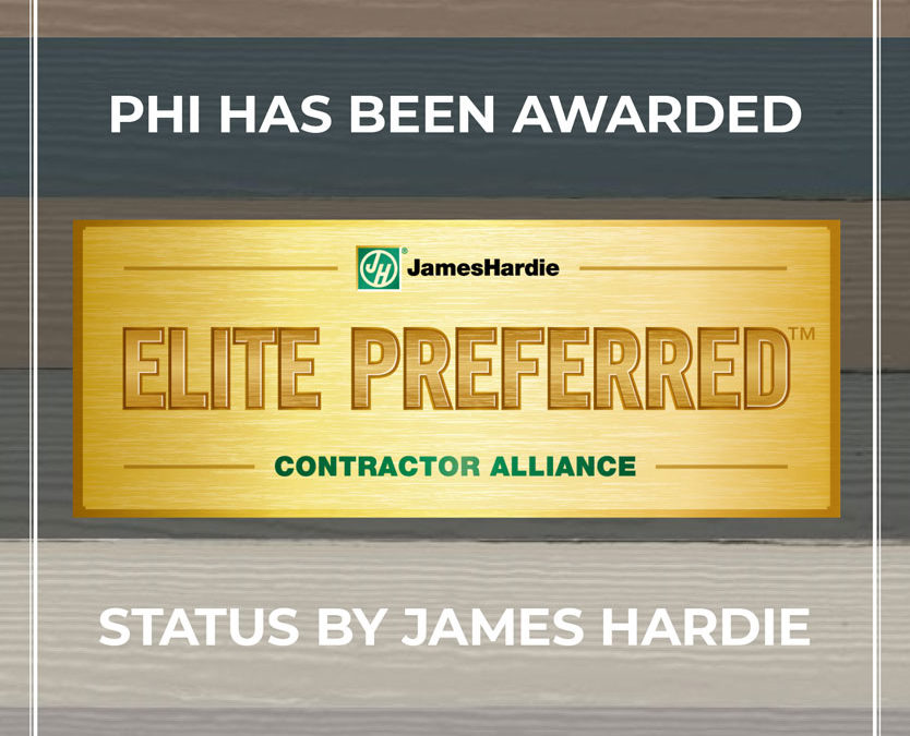 PHI Has Been Awarded Elite Preferred Status by James Hardie